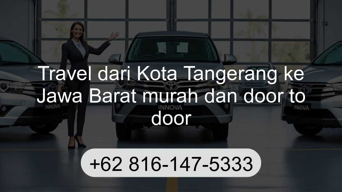 Travel Kota Tangerang Jawa Barat