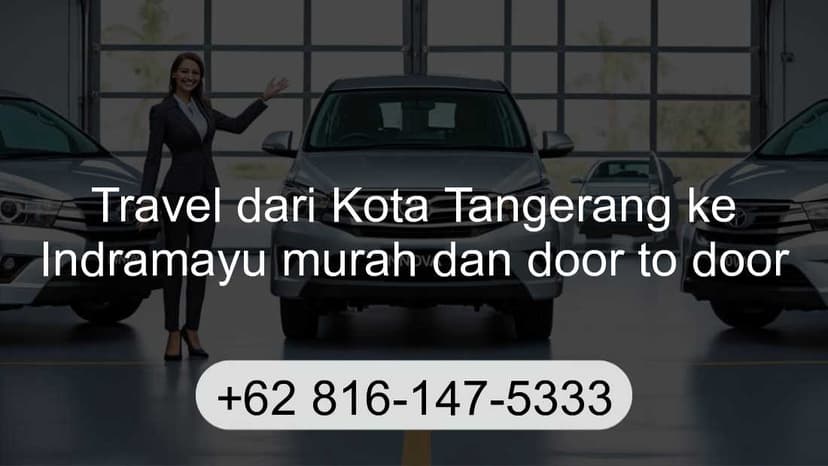 Travel Kota Tangerang Indramayu
