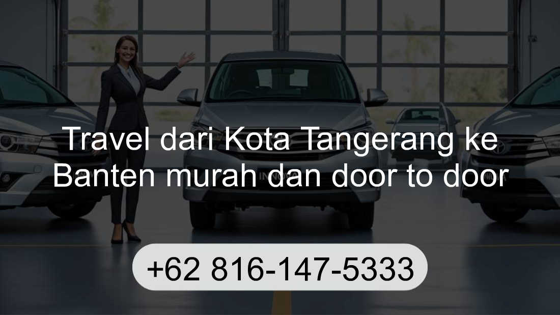 Travel Kota Tangerang Banten