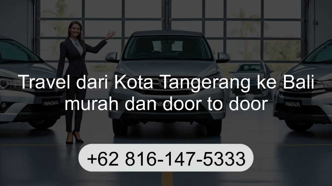 Travel Kota Tangerang Bali