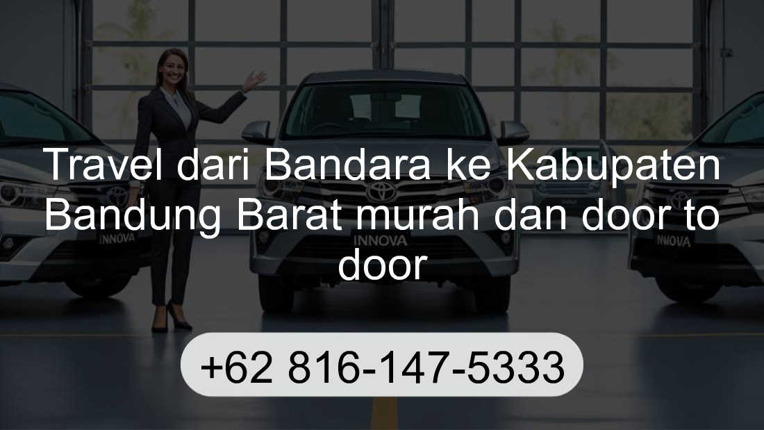 Travel Bandara Kabupaten Bandung Barat