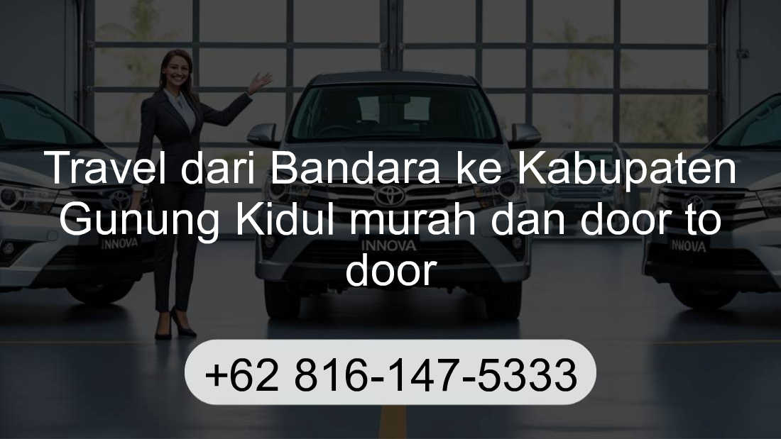 Travel Bandara Kabupaten Gunung Kidul