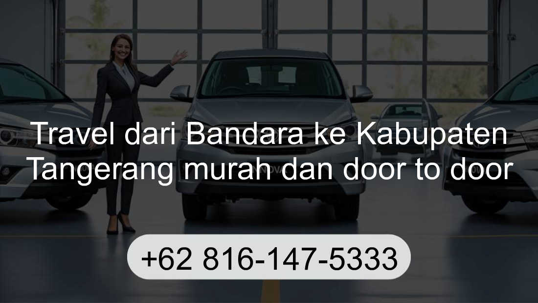 Travel Bandara Kabupaten Tangerang