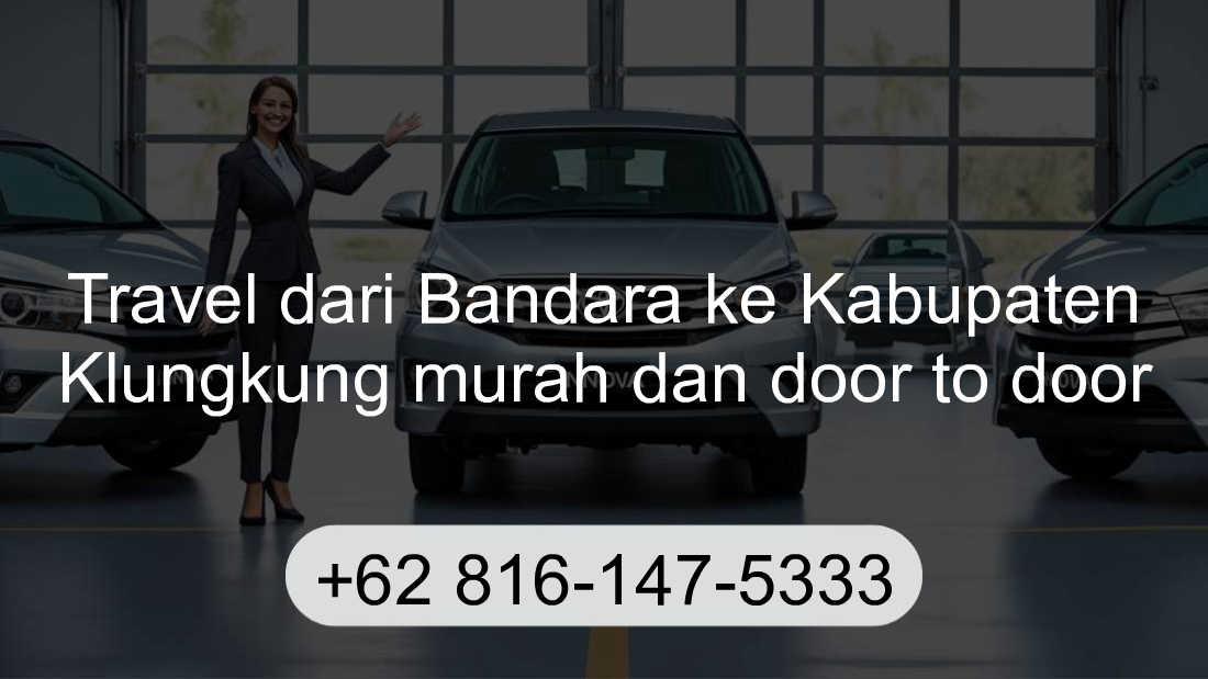 Travel Bandara Kabupaten Klungkung