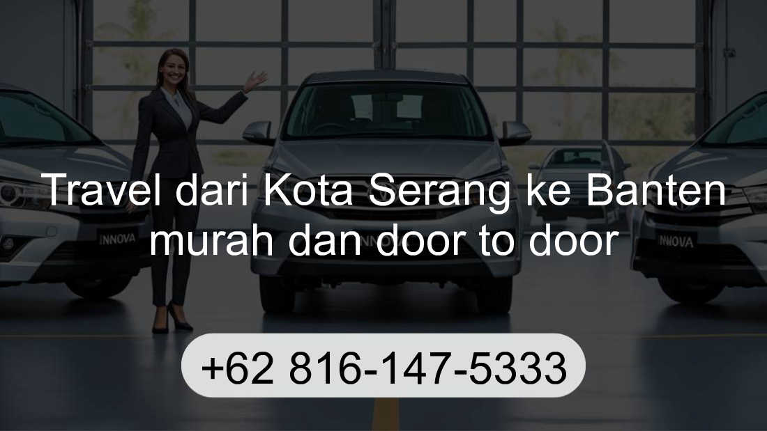 Travel Kota Serang Banten