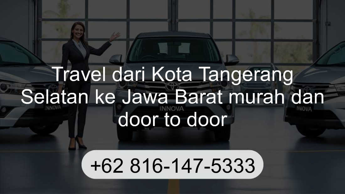 Travel Kota Tangerang Selatan Jawa Barat