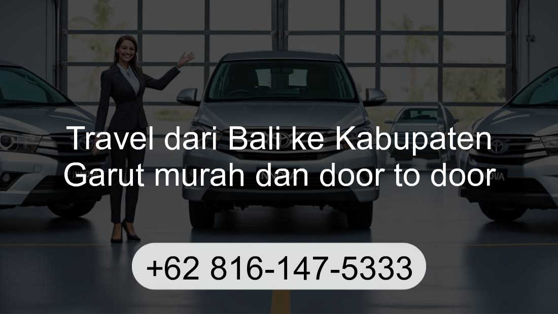 Travel Bali Kabupaten Garut