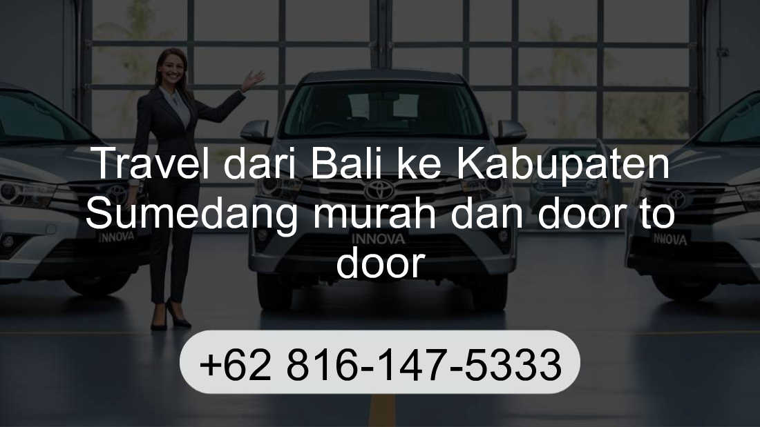 Travel Bali Kabupaten Sumedang