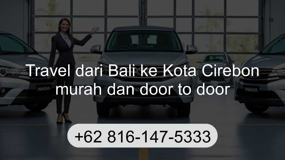 Travel Bali Kota Cirebon