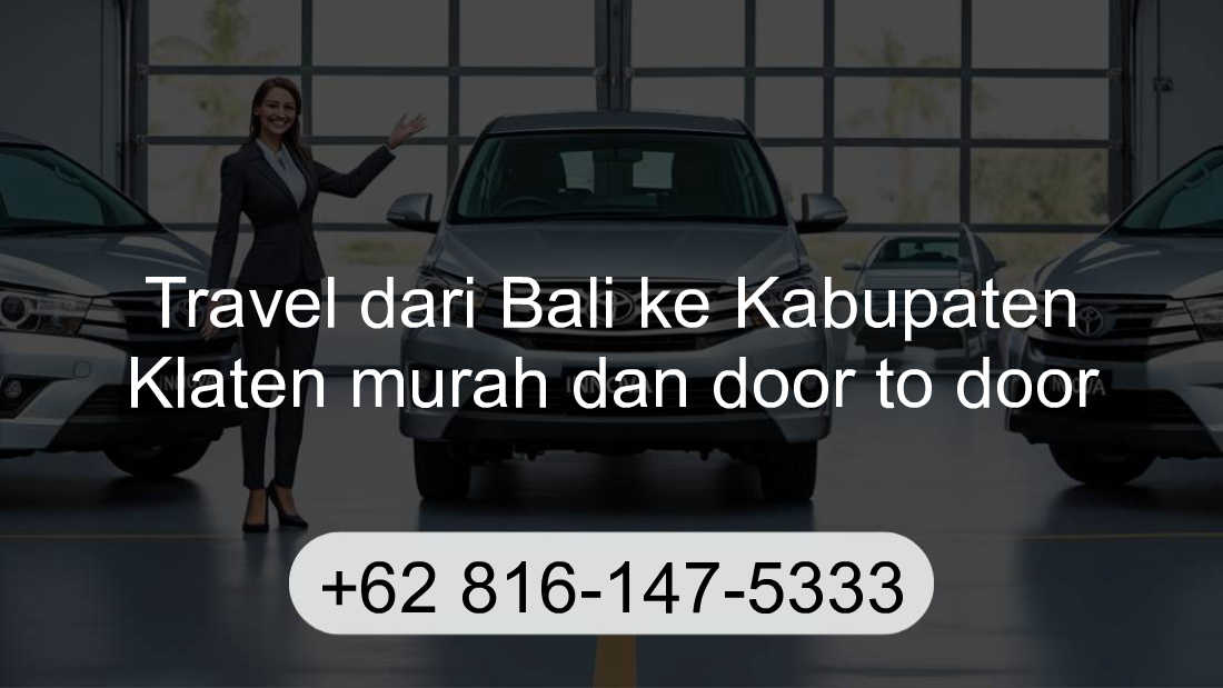 Travel Bali Kabupaten Klaten