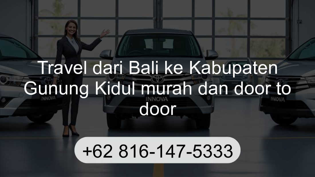 Travel Bali Kabupaten Gunung Kidul