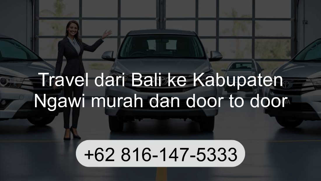 Travel Bali Kabupaten Ngawi