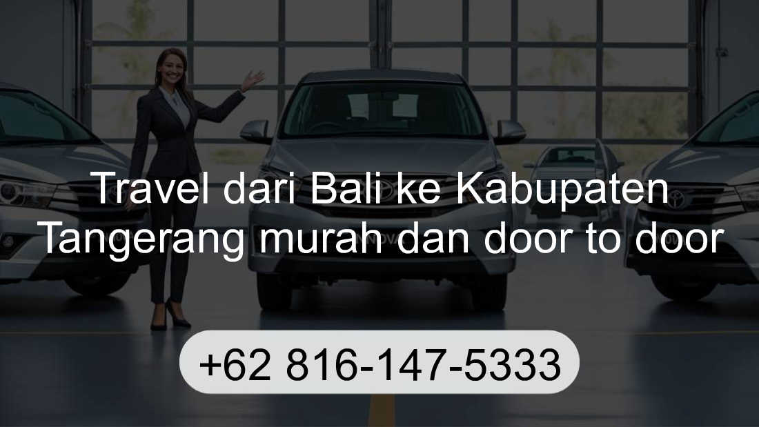 Travel Bali Kabupaten Tangerang