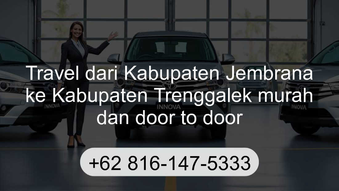 Travel Kabupaten Jembrana Kabupaten Trenggalek