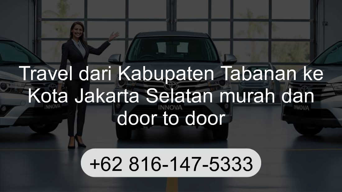 Travel Kabupaten Tabanan Kota Jakarta Selatan