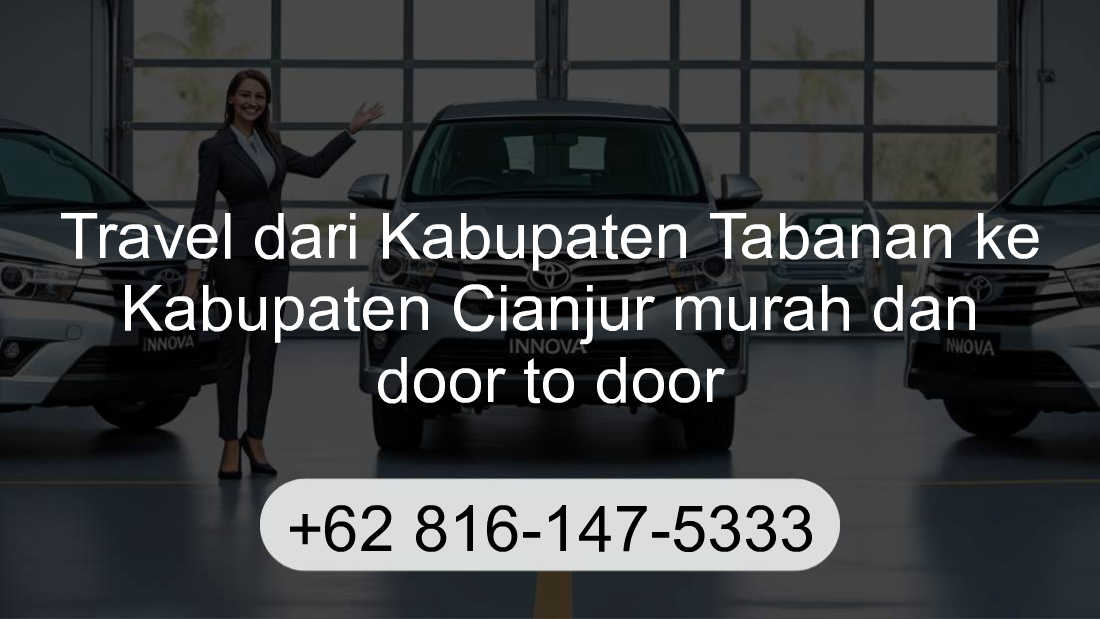 Travel Kabupaten Tabanan Kabupaten Cianjur