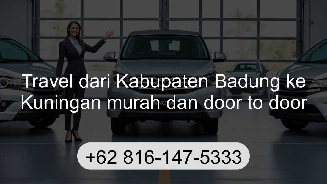 Travel Kabupaten Badung Kuningan