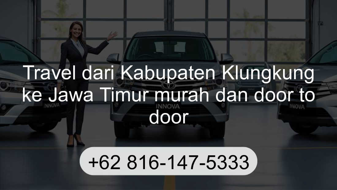 Travel Kabupaten Klungkung Jawa Timur