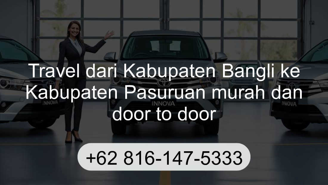 Travel Kabupaten Bangli Kabupaten Pasuruan