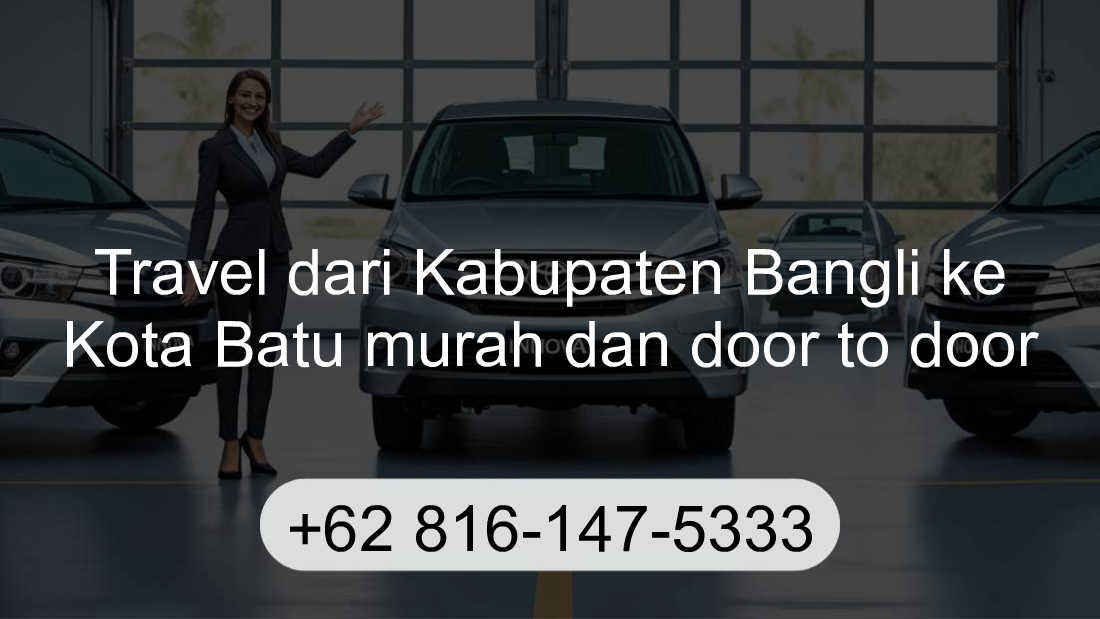 Travel Kabupaten Bangli Kota Batu