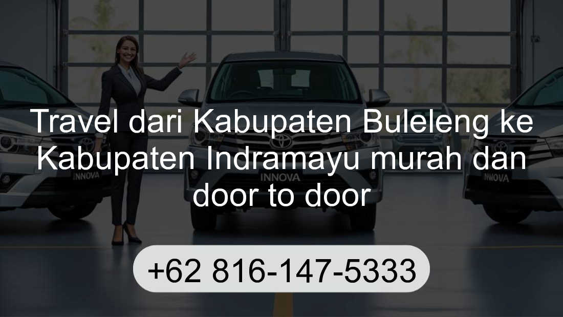 Travel Kabupaten Buleleng Kabupaten Indramayu