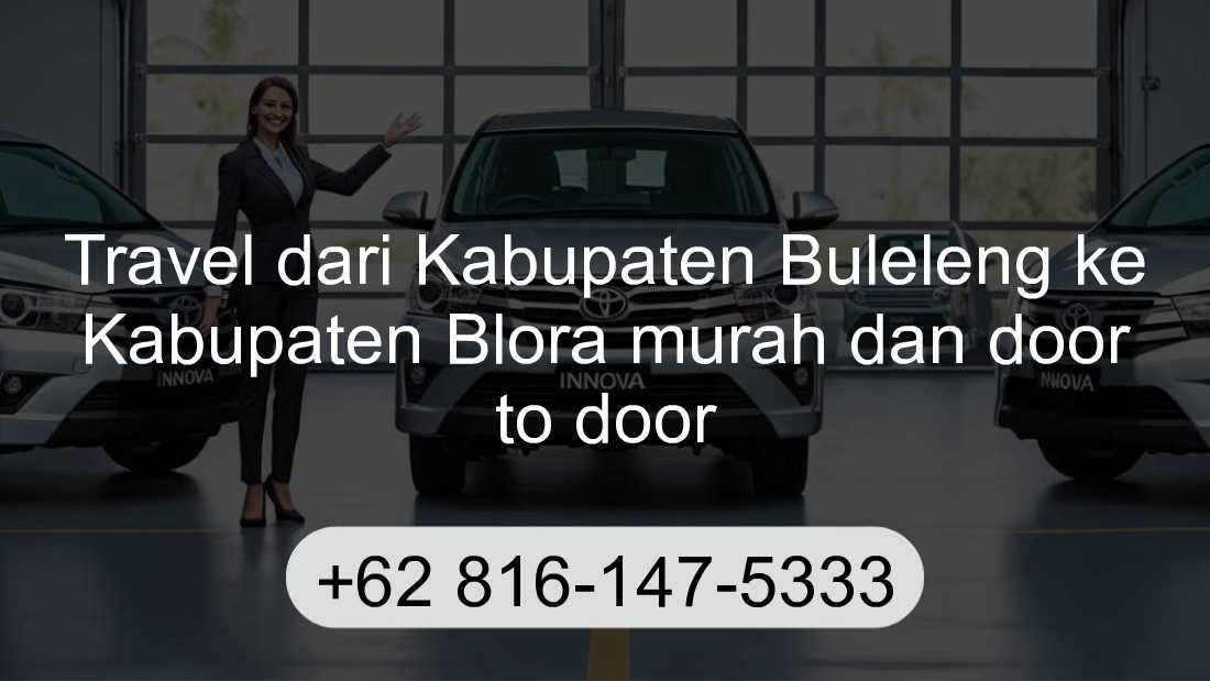 Travel Kabupaten Buleleng Kabupaten Blora